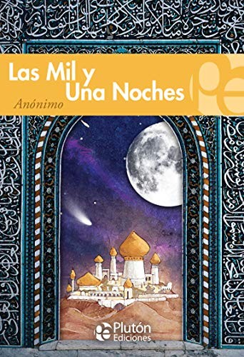 Anónimo, Alessia Lazcano: Las Mil y Una Noches (Paperback, 2020, Plutón Ediciones)