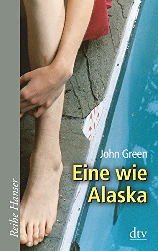John Green, John Green - undifferentiated: Eine wie Alaska (Paperback, German language, 2009, dtv Verlagsgesellschaft)
