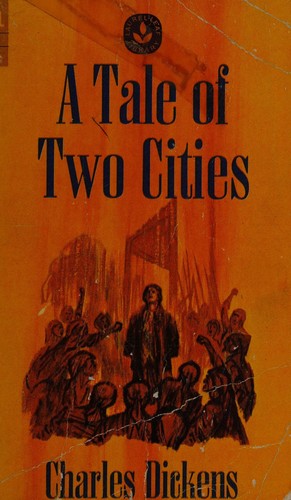 Charles Dickens: A Tale of Two Cities (Paperback, 1968, Laurel-Leaf Library)