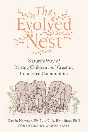Evolved Nest (2023, North Atlantic Books)