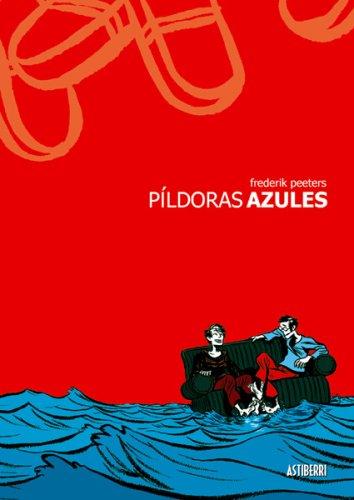 Píldoras azules (Paperback, Spanish language, 2007, Astiberri)