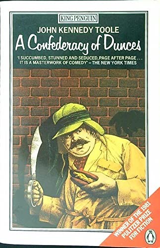 John Kennedy Toole: A Confederacy of Dunces (Paperback, 1981, Grove Press)