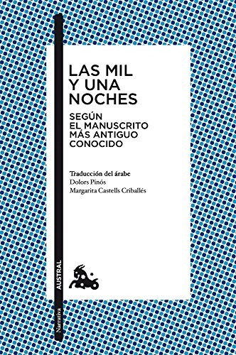 Anónimo, Margarita Castells Criballés, Dolors Cinca Pinós: Las mil y una noches (Paperback, 2013, Austral)