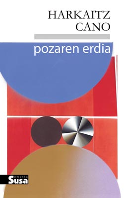 Pozaren erdia (Basque language, 2022, Susa)