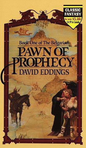 David Eddings: Pawn of Prophecy (The Belgariad, Book 1) (Paperback, 1986, Del Rey)