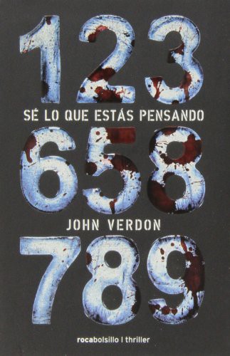 John Verdon, Javier Guerrero: Sé lo que estás pensando (Hardcover, 2013, Roca Bolsillo)