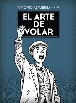 El arte de volar (Hardcover, Gaztelania language, 2016, Norma editorial)