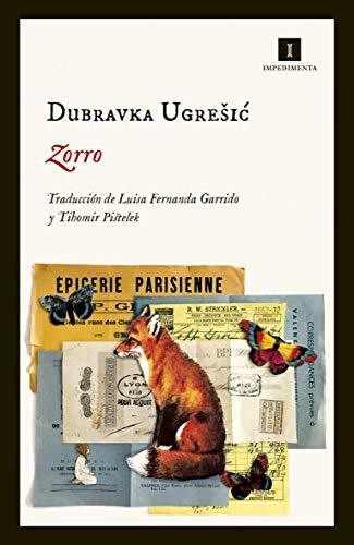 Dubravka Ugrešić: Zorro (AudiobookFormat, Spanish language, 2019, Editorial Impedimenta)