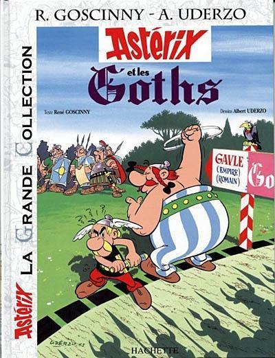 René Goscinny, Albert Uderzo: Astérix, tome 3 : Astérix et les Goths (French language, 2007)