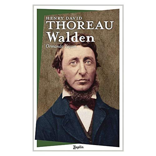 Henry David Thoreau: Walden - Ormanda Yasam (Paperback, 2019, Zeplin Kitap)