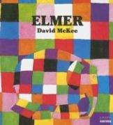 David McKee: Elmer (Paperback, Spanish language, 2005, Grupo Editorial Norma)