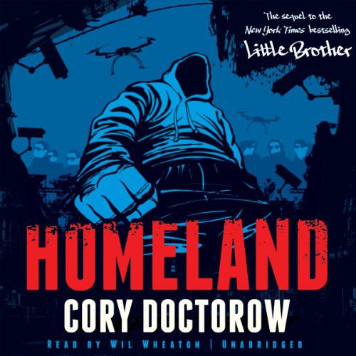 Homeland Lib/E (AudiobookFormat, 2014, Cory Doctorow)