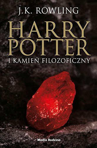 J. K. Rowling, J.K Rowling: Harry Potter i kamien filozoficzny (Paperback, 2018, Media Rodzina)