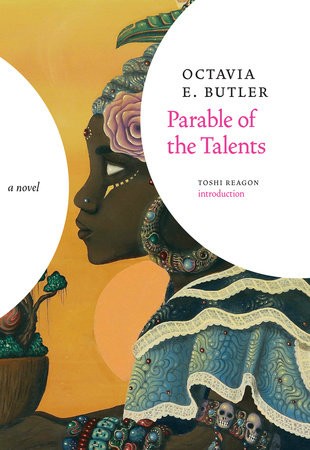 Octavia E. Butler: Parable of the talents (2001, Warner Books)