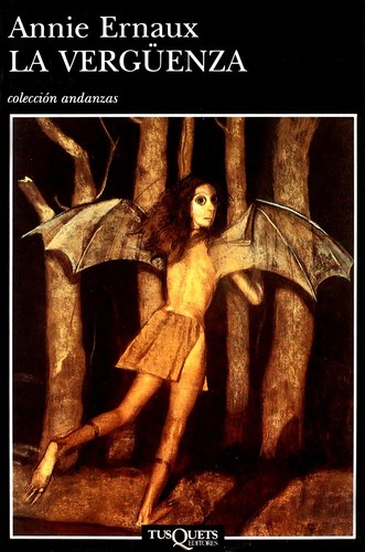 La Verguenza (Paperback, Spanish language, 2002, Tusquets)