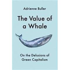 Value of a Whale (2022, Manchester University Press)