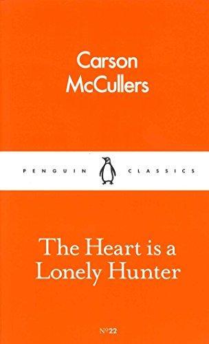 Carson McCullers: The Heart is a Lonely Hunter