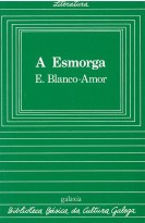 A esmorga (Galician language, 1983, Editorial Galaxia)
