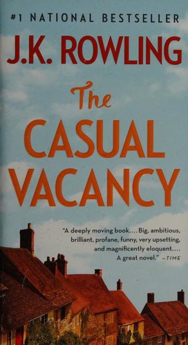 J. K. Rowling, Tom Hollander: The Casual Vacancy (Hardcover, Turtleback Books)