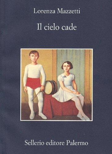 Lorenza Mazzetti: Il cielo cade (Italian language, 1993)