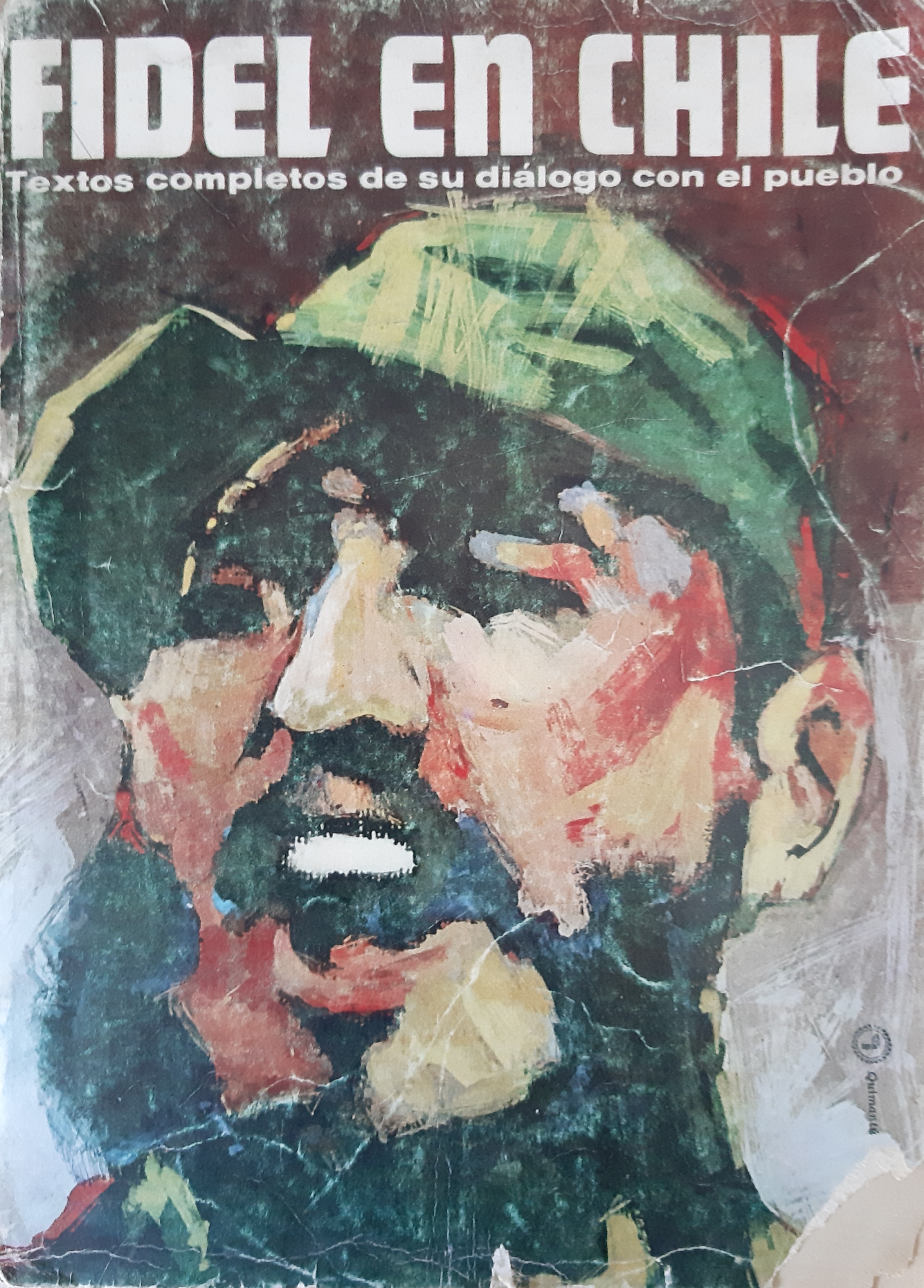 Fidel en Chile (Paperback, Gaztelera language, Quimantú)