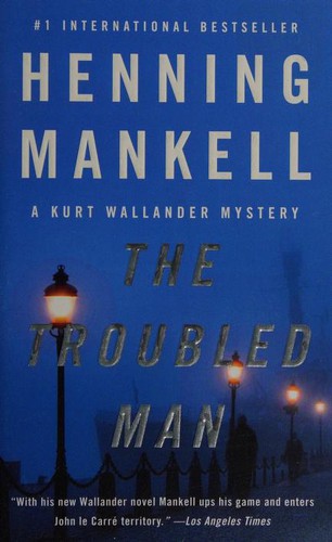 Troubled Man (2012, Knopf Doubleday Publishing Group)