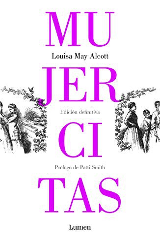 Louisa May Alcott, María Luisa Rodríguez Tapia: Mujercitas (Paperback, 2019, LUMEN)