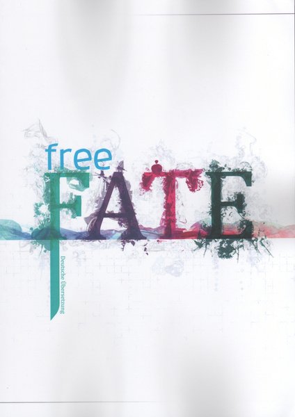 R. Grant Erswell: Free Fate (Paperback, Deutsch language, Selbstverlag)