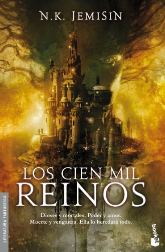 N. K. Jemisin, Manuel Mata: Los Cien Mil Reinos (Paperback, 2012, Booket)