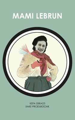 Kepa Errasti: Mami Lebrun (EBook, Euskara language, Susa)
