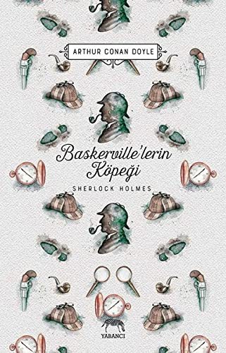 Arthur Conan Doyle: Baskerville'lerin Köpegi - Sherlock Holmes. Translated by Filiz Sarialioglu. (Paperback, 2019, Yabanci Yayinevi)