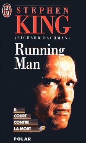 Richard Bachman, Stephen King: Running man (Paperback, French language, 1989, J'ai Lu)
