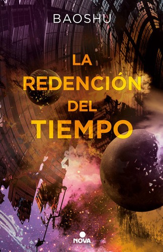 La redención del tiempo (2018, Nova)