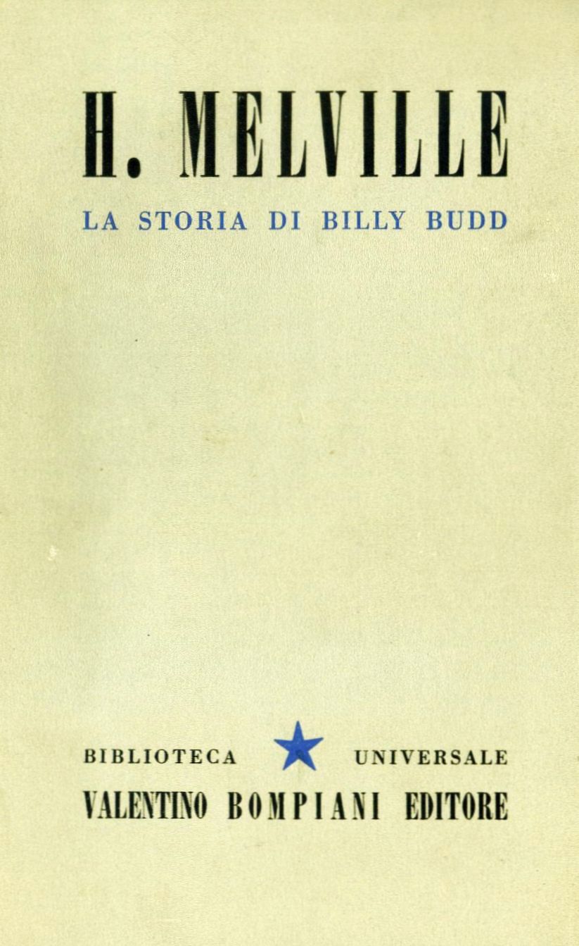 Eugenio Montale, Herman Melville: La storia di Billy Budd (Paperback, Italiano language, Bompiani)