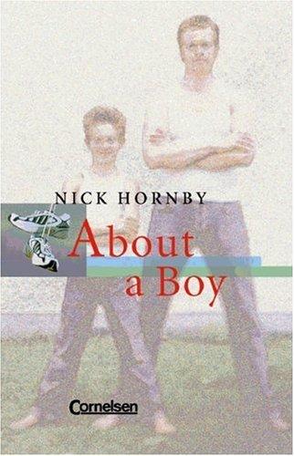 Nick Hornby, Peter Bruck: About a Boy (2002, Cornelsen)