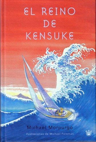 Michael Morpurgo: El reino del Kensuke/Kensuke's Kingdom (Hardcover, Spanish language, 2005, Molino)