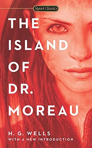 The Island of Dr. Moreau (Signet Classics) (2014, Signet)