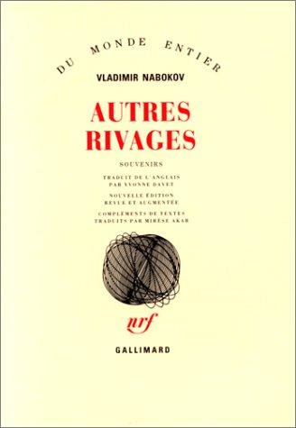 Mirèse Akar, Yvonne Davet, Vladimir Nabokov: Autres rivages  (French language, 1989, Gallimard)