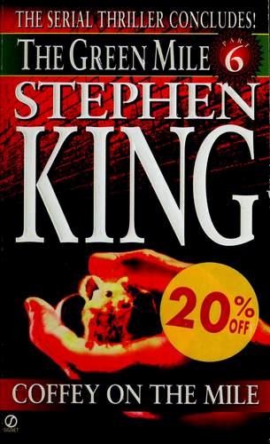 Stephen King: Coffey on the Mile (Paperback, 1996, Signet)