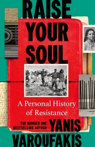 Yanis Varoufakis: Raise Your Soul (Hardcover, Penguin Books)