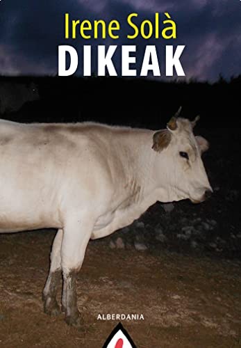 Dikeak (Paperback, 2022, Alberdania)