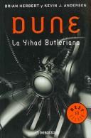 Dune: La Yihad Butleriana / Dune: the Butlerian Yihad (Paperback, Spanish language, 2006, Debolsillo)