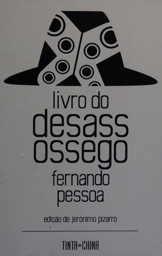 Livro do desassossego (Portuguese language, 2014, Tinta-da-China)