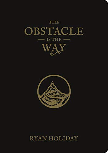 The Obstacle Is the Way (Hardcover, 2021, Daily Stoic)