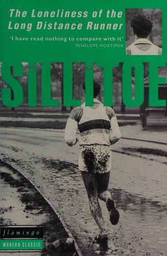 Alan Sillitoe: The loneliness of the long distance runner (1993, Flamingo)