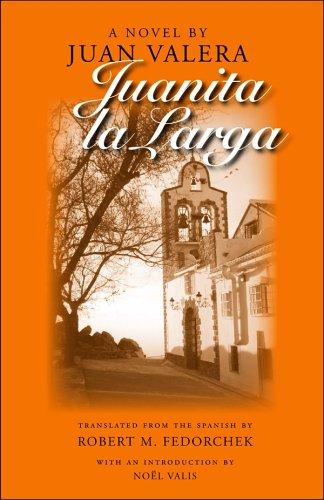 Juan Valera: Juanita la Larga (2006, The Catholic University of America Press, Catholic University of America Press)