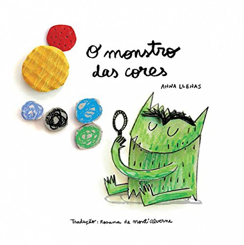 _: O Monstro das Cores (Hardcover, Portuguese language, 2018, Aletria)