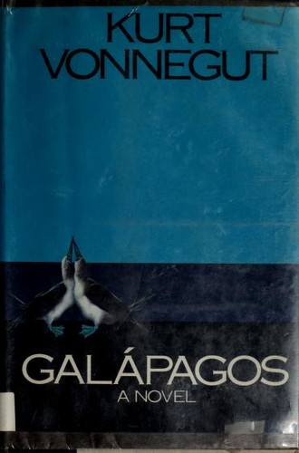 Kurt Vonnegut: Galápagos (Hardcover, 1985, Delacorte Press/Seymour Lawrence)