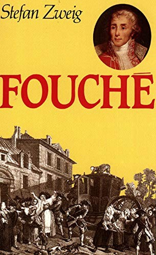 Joseph Fouché (French language, 1969, Grasset)