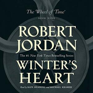 Robert Jordan: Winter's Heart (The Wheel of Time, Book 9) (AudiobookFormat, 2011, Macmillan Audio)